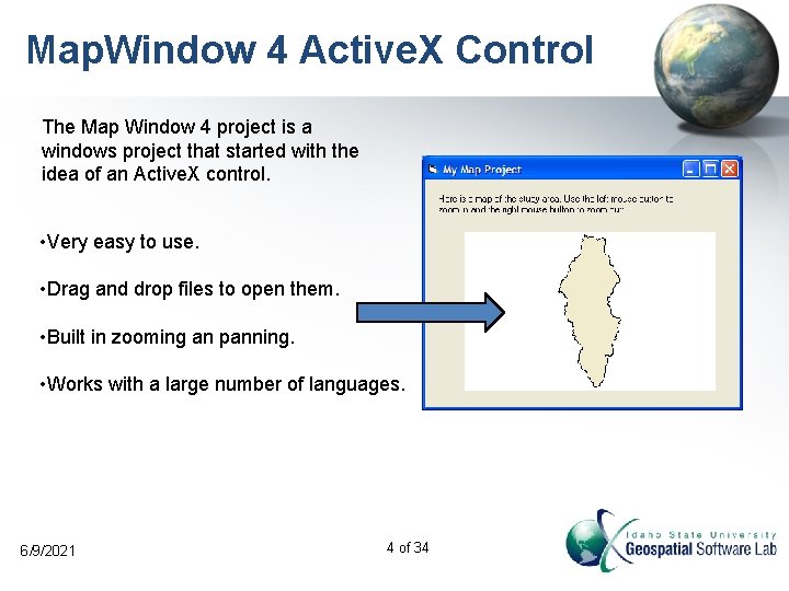 Map. Window 4 Active. X Control The Map Window 4 project is a windows