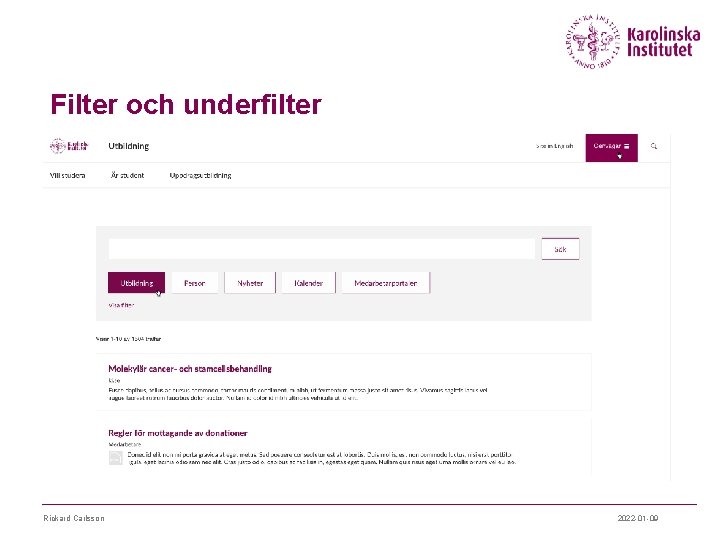 Filter och underfilter Rickard Carlsson 2022 -01 -09 