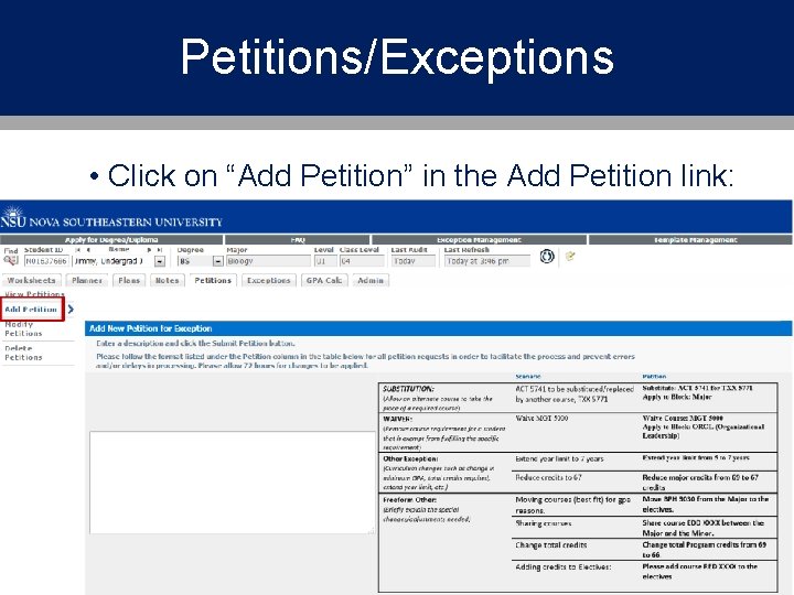 Petitions/Exceptions • Click on “Add Petition” in the Add Petition link: Summit 2018 
