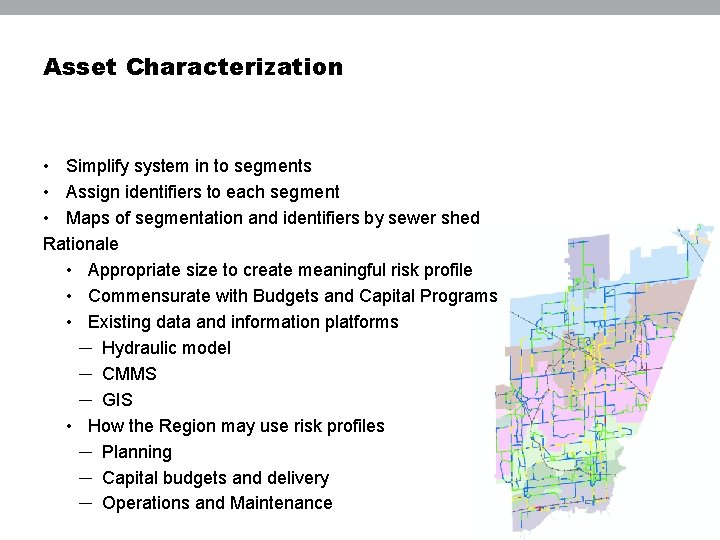 Asset Characterization • Simplify system in to segments • Assign identifiers to each segment