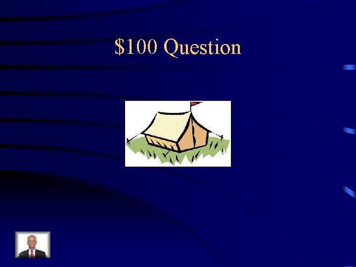 $100 Question 