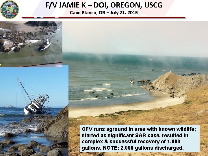 F/V JAMIE K – DOI, OREGON, USCG Cape Blanco, OR – July 21, 2015