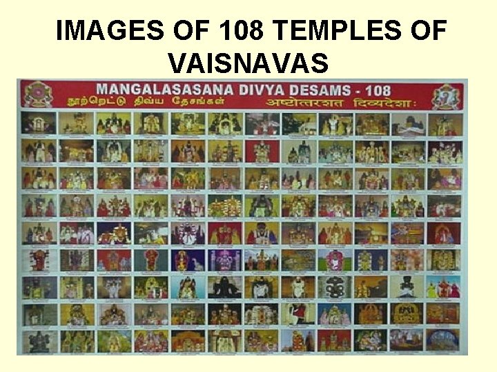 IMAGES OF 108 TEMPLES OF VAISNAVAS 