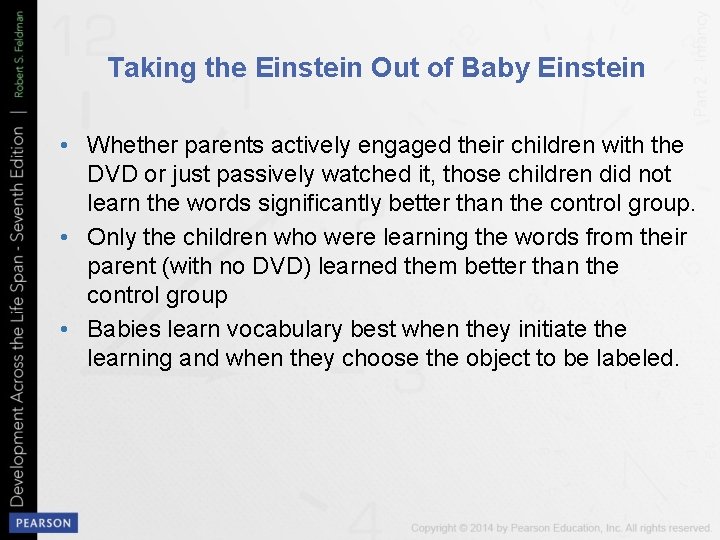 Taking the Einstein Out of Baby Einstein • Whether parents actively engaged their children