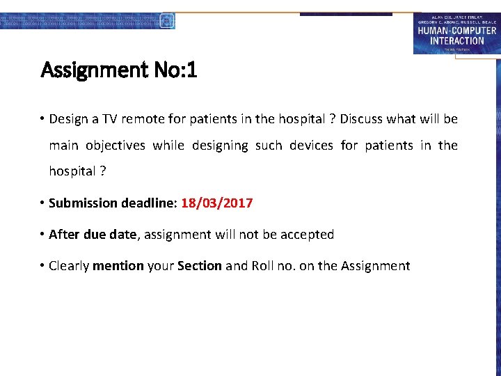 Assignment No: 1 • Design a TV remote for patients in the hospital ?