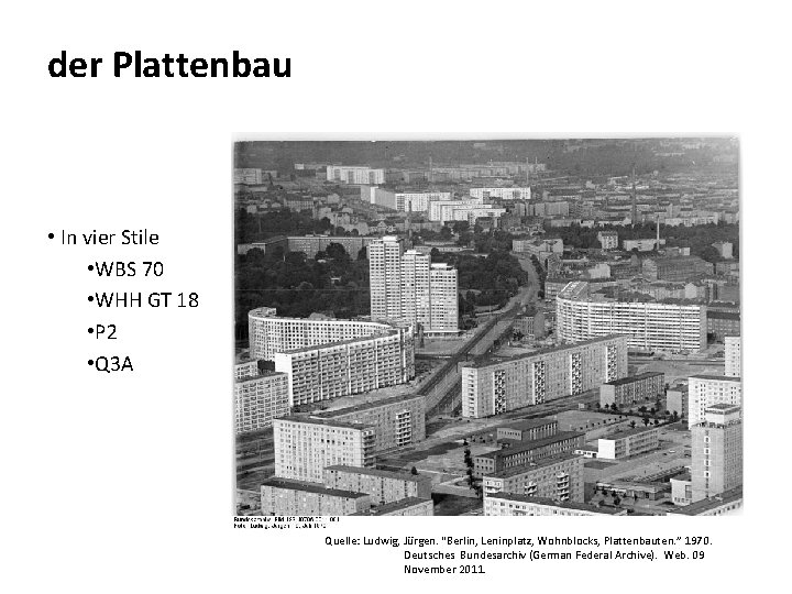 der Plattenbau • In vier Stile • WBS 70 • WHH GT 18 •