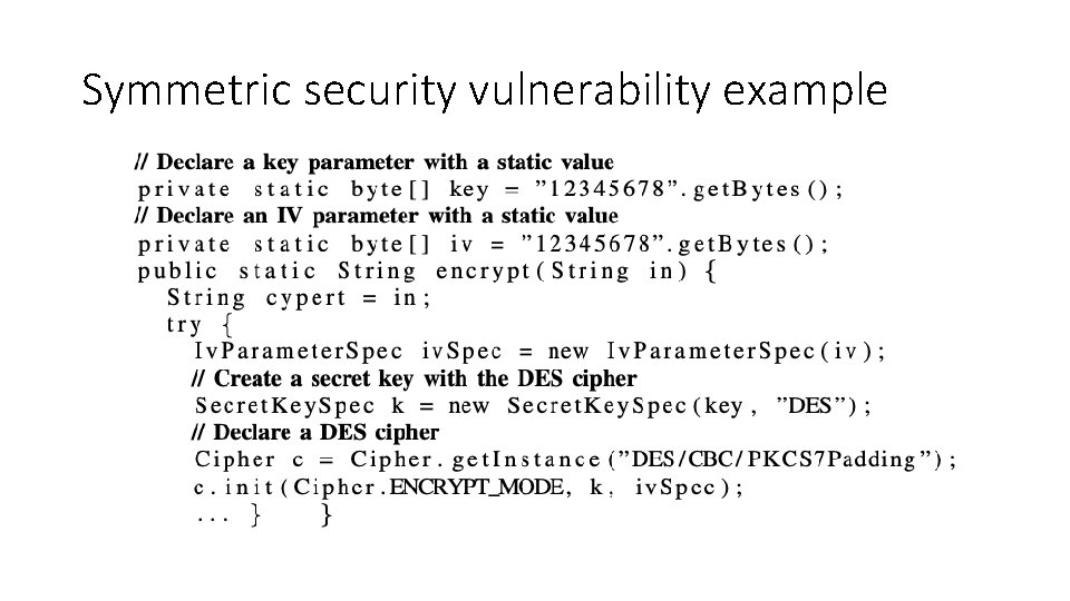 Symmetric security vulnerability example 