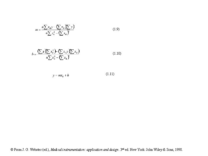 (1. 9) (1. 10) (1. 11) © From J. G. Webster (ed. ), Medical