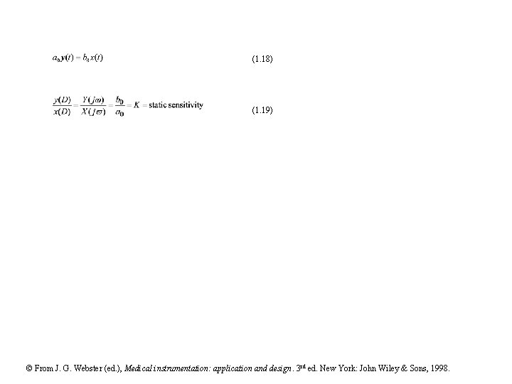 (1. 18) (1. 19) © From J. G. Webster (ed. ), Medical instrumentation: application