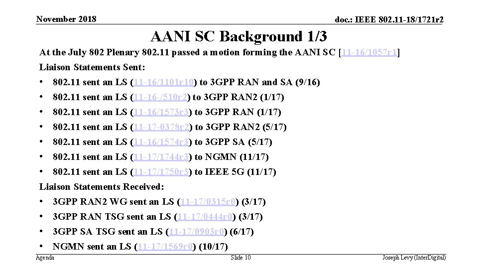 November 2018 doc. : IEEE 802. 11 -18/1721 r 2 AANI SC Background 1/3