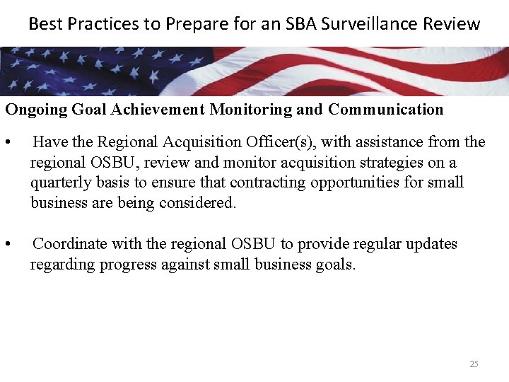 Best Practices to Prepare for an SBA Surveillance Review Ongoing Goal Achievement Monitoring and