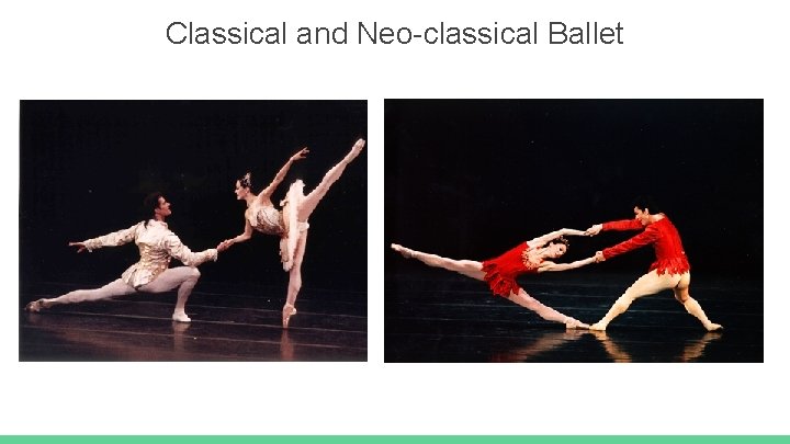 Classical and Neo-classical Ballet 