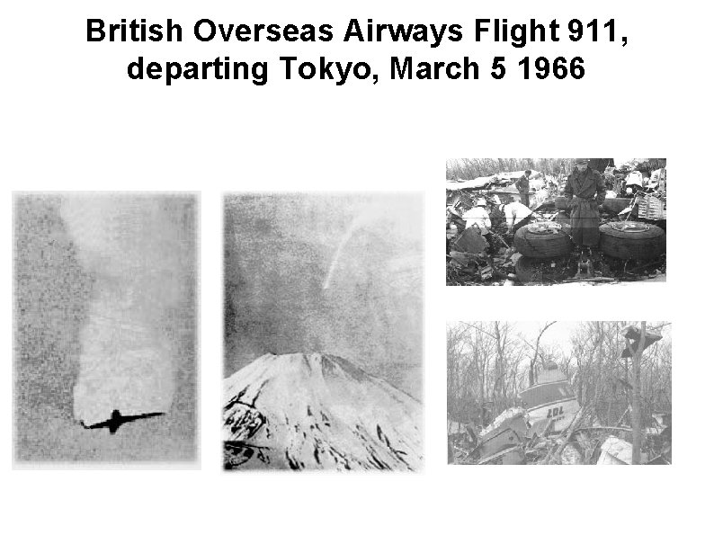 British Overseas Airways Flight 911, departing Tokyo, March 5 1966 