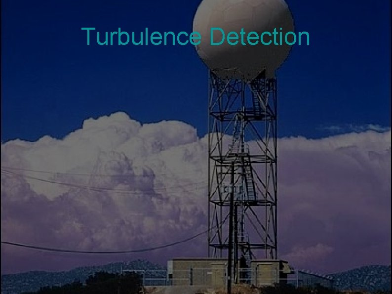 Turbulence Detection 