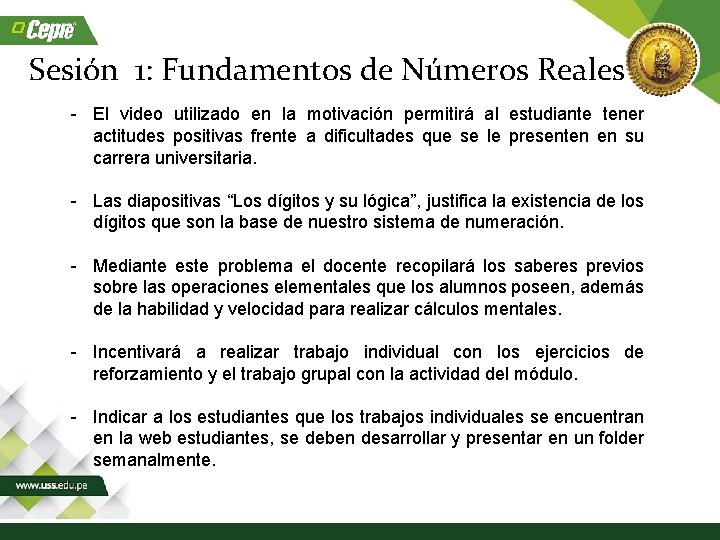 Sesión 1: Fundamentos de Números Reales - El video utilizado en la motivación permitirá