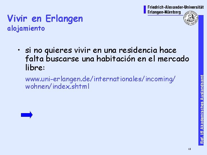 Vivir en Erlangen alojamiento • si no quieres vivir en una residencia hace falta