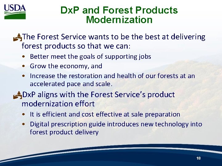 Dx. P and Forest Products Modernization PThe Forest Service wants to be the best