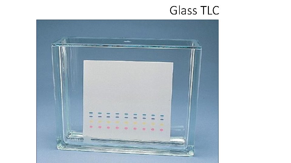 Glass TLC 