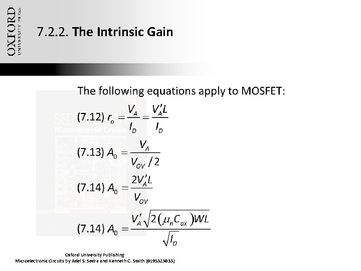 7. 2. 2. The Intrinsic Gain Oxford University Publishing Microelectronic Circuits by Adel S.