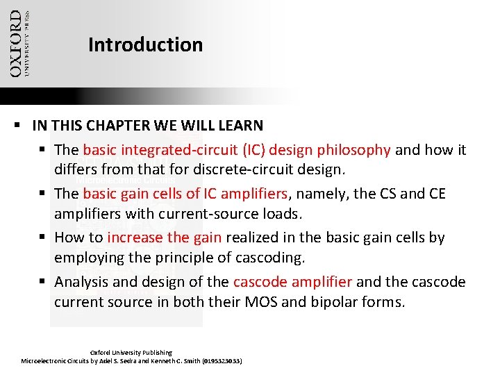 Introduction § IN THIS CHAPTER WE WILL LEARN § The basic integrated-circuit (IC) design