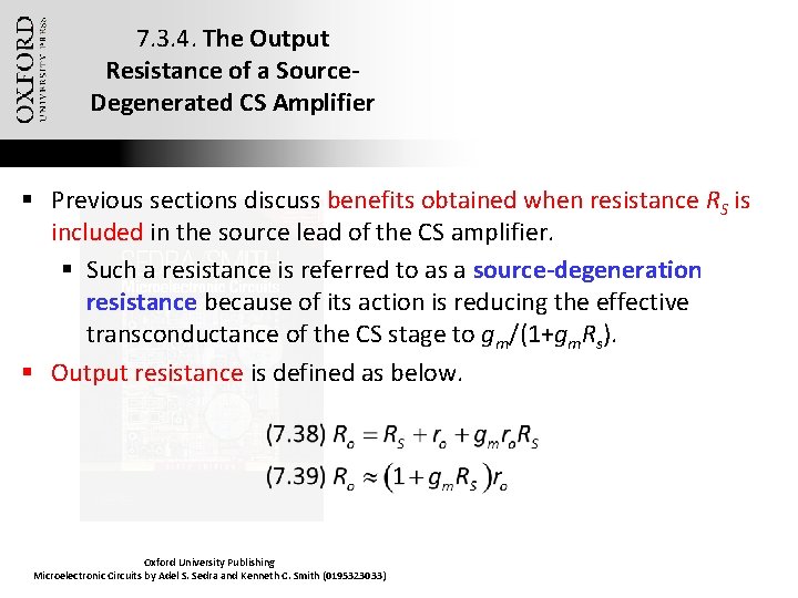 7. 3. 4. The Output Resistance of a Source. Degenerated CS Amplifier § Previous