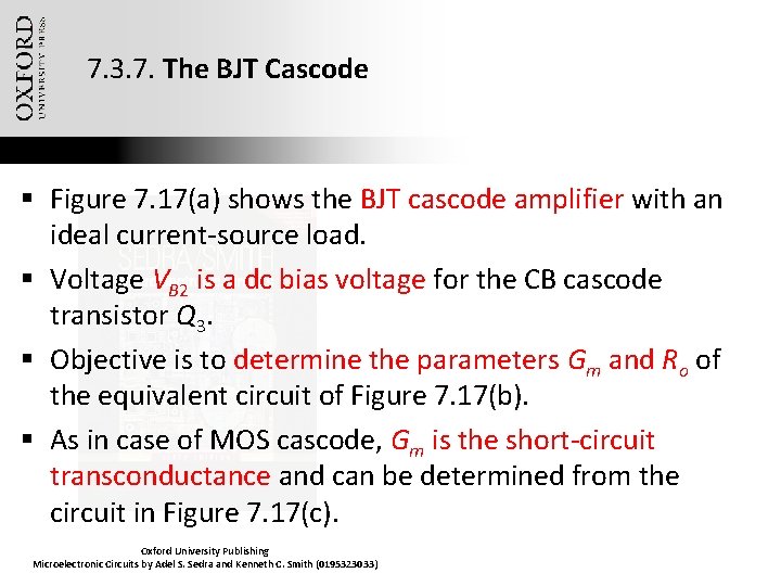 7. 3. 7. The BJT Cascode § Figure 7. 17(a) shows the BJT cascode
