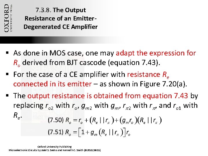 7. 3. 8. The Output Resistance of an Emitter. Degenerated CE Amplifier § As