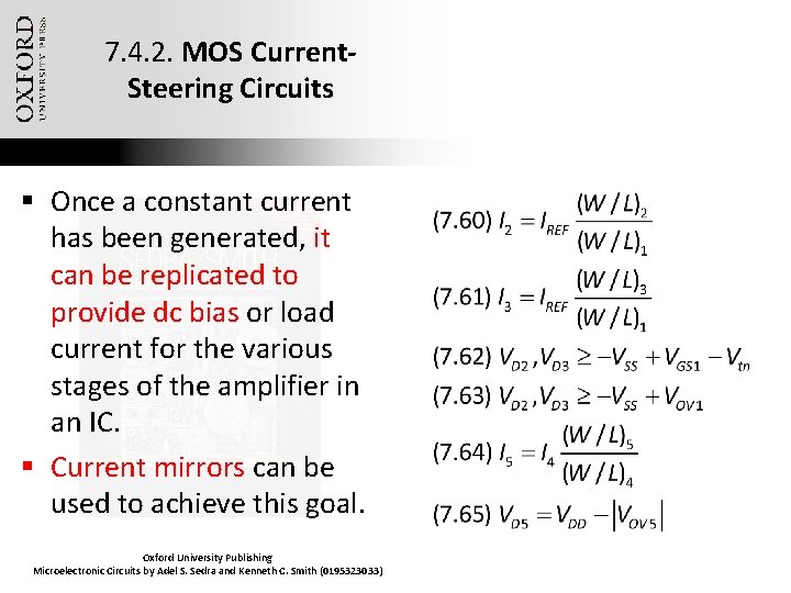 7. 4. 2. MOS Current. Steering Circuits § Once a constant current has been