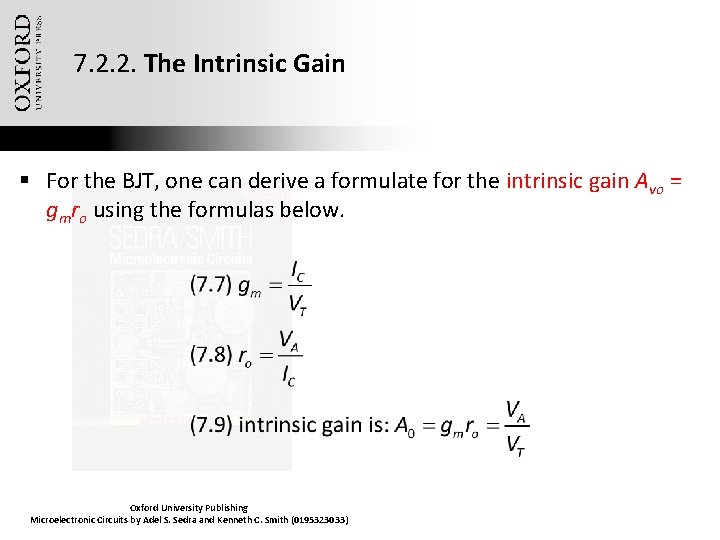 7. 2. 2. The Intrinsic Gain § For the BJT, one can derive a