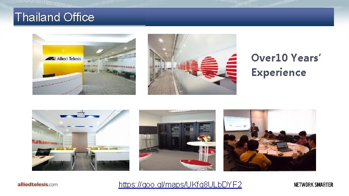 Thailand Office Over 10 Years’ Experience 18 th Floor https: //goo. gl/maps/UKfq 8 ULb.