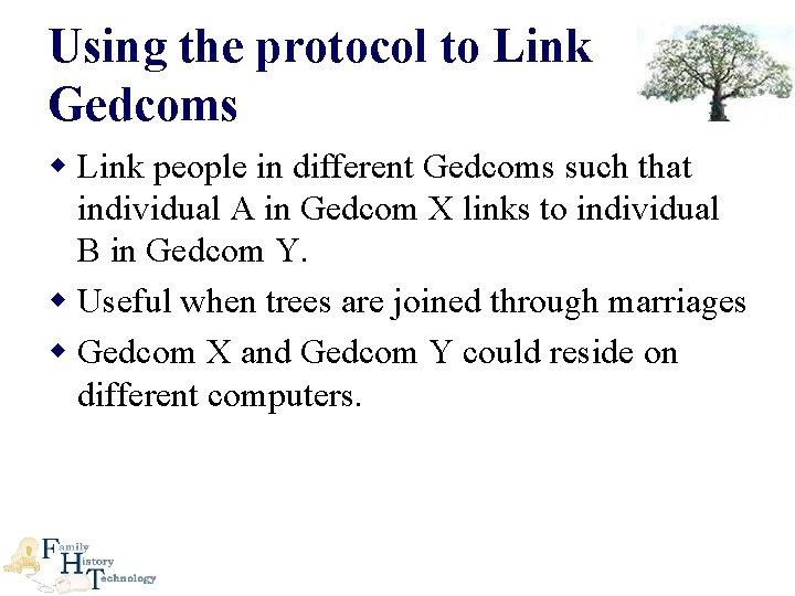 Using the protocol to Link Gedcoms w Link people in different Gedcoms such that
