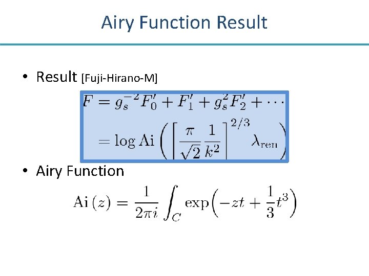 Airy Function Result • Result [Fuji-Hirano-M] • Airy Function 