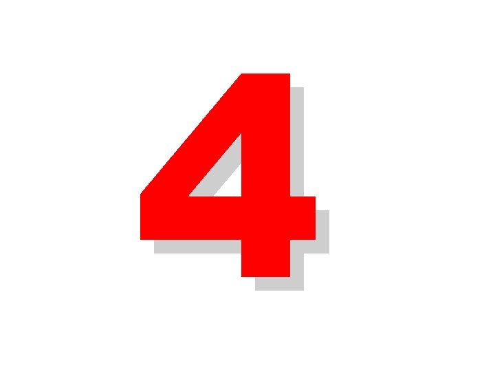 4 