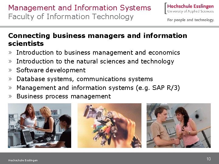 Management and Information Systems Faculty of Information Technology Connecting business managers and information scientists