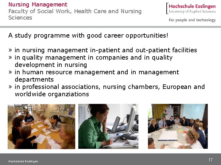Nursing Management Faculty of Social Work, Health Care and Nursing Sciences A study programme