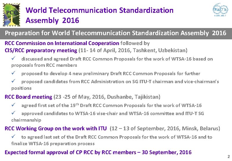 World Telecommunication Standardization Assembly 2016 Preparation for World Telecommunication Standardization Assembly 2016 RCC Commission