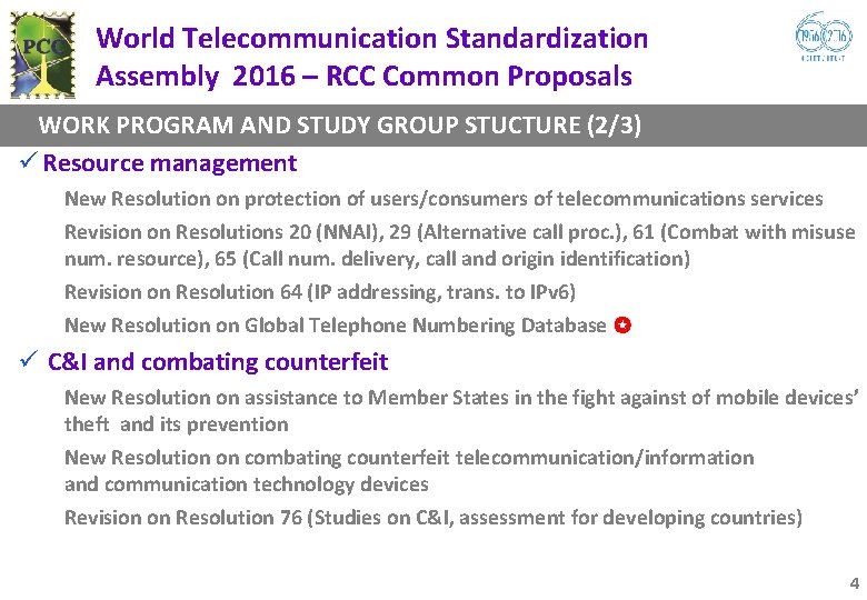 World Telecommunication Standardization Assembly 2016 – RCC Common Proposals WORK PROGRAM AND STUDY GROUP