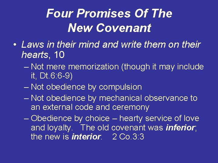 Four Promises Of The New Covenant • Laws in their mind and write them