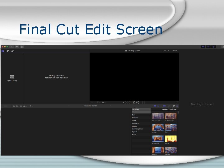 Final Cut Edit Screen Final Cut Edit Screen