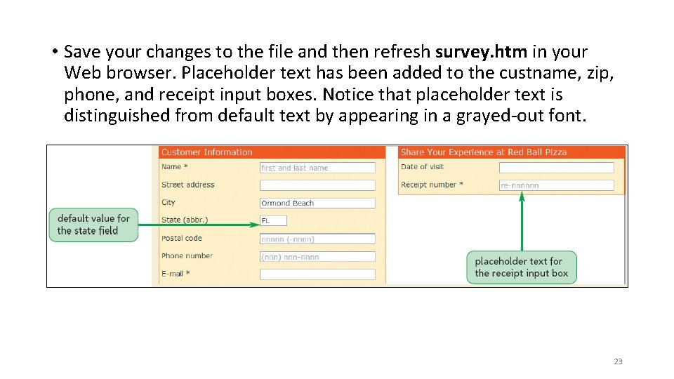  • Save your changes to the file and then refresh survey. htm in