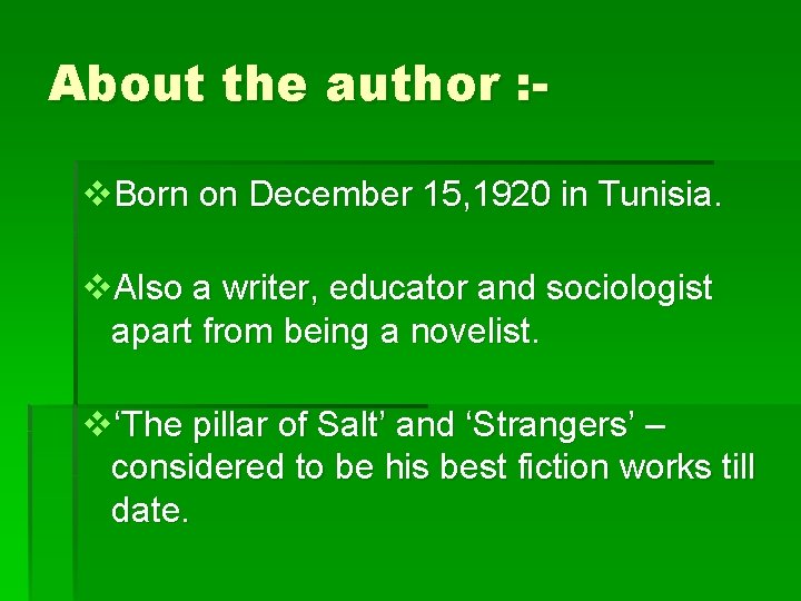 About the author : v. Born on December 15, 1920 in Tunisia. v. Also