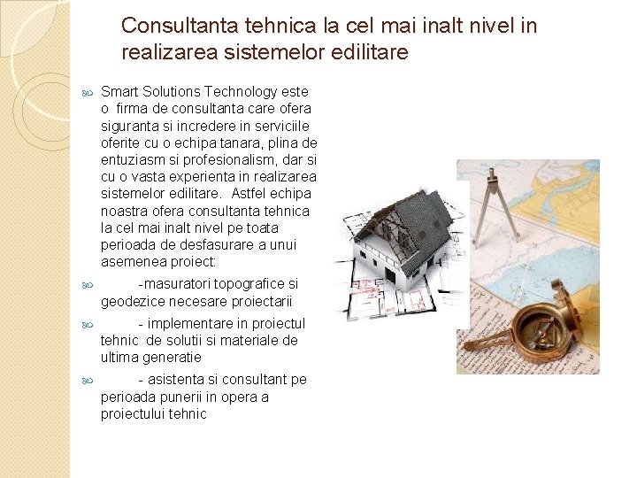 Consultanta tehnica la cel mai inalt nivel in realizarea sistemelor edilitare Smart Solutions Technology