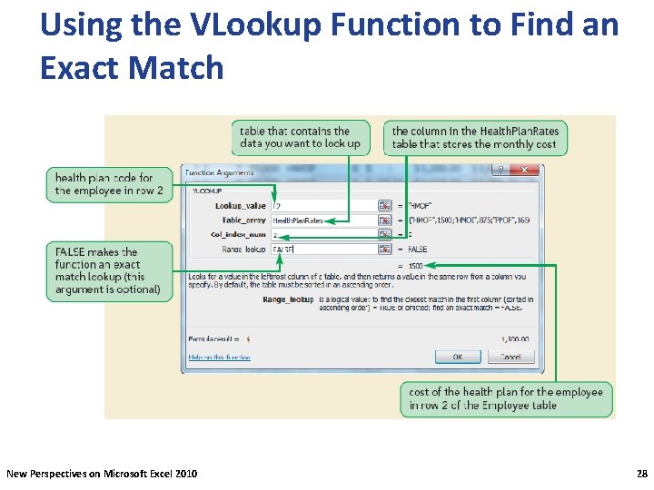 Using the VLookup Function to Find an Exact Match New Perspectives on Microsoft Excel