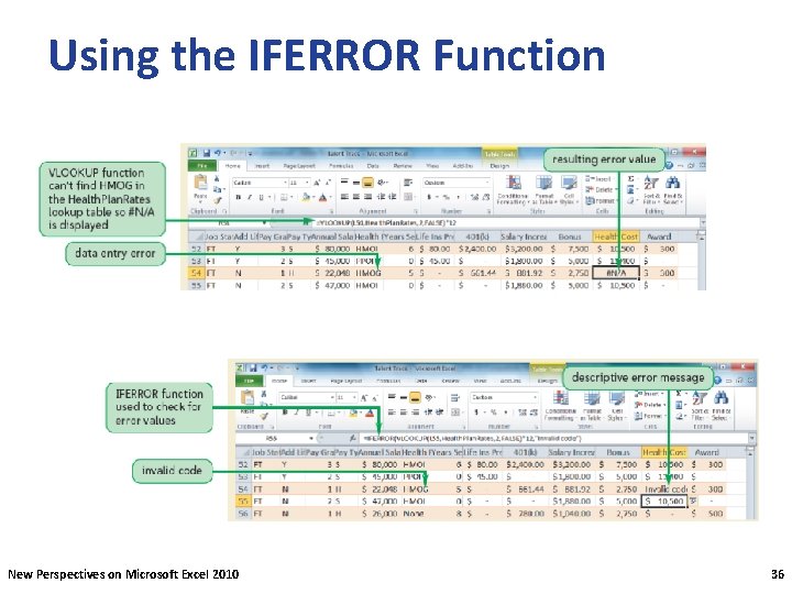 Using the IFERROR Function New Perspectives on Microsoft Excel 2010 36 