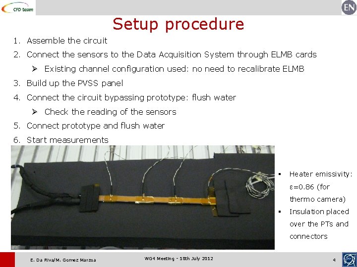 Setup procedure 1. Assemble the circuit 2. Connect the sensors to the Data Acquisition