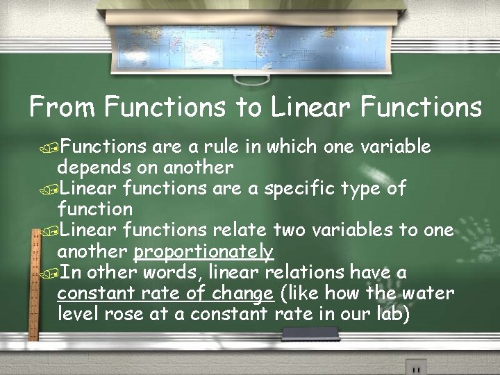 From Functions to Linear Functions /Functions are a rule in which one variable depends