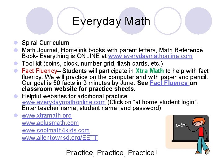 Everyday Math l Spiral Curriculum l Math Journal, Homelink books with parent letters, Math