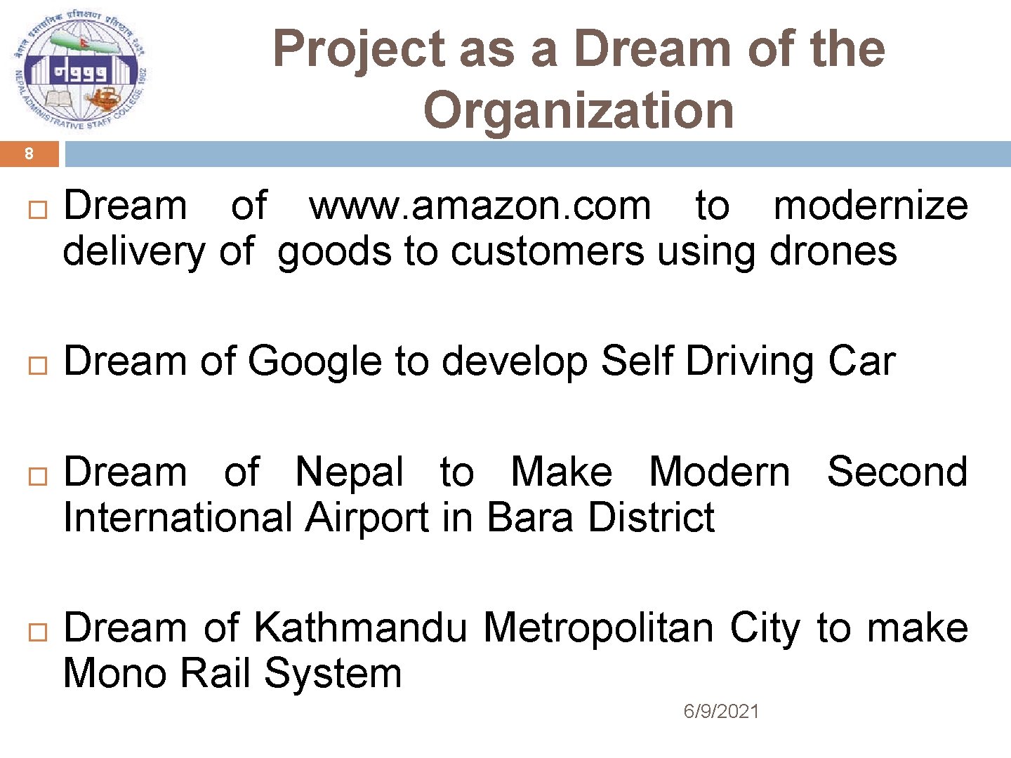 Project as a Dream of the Organization 8 Dream of www. amazon. com to