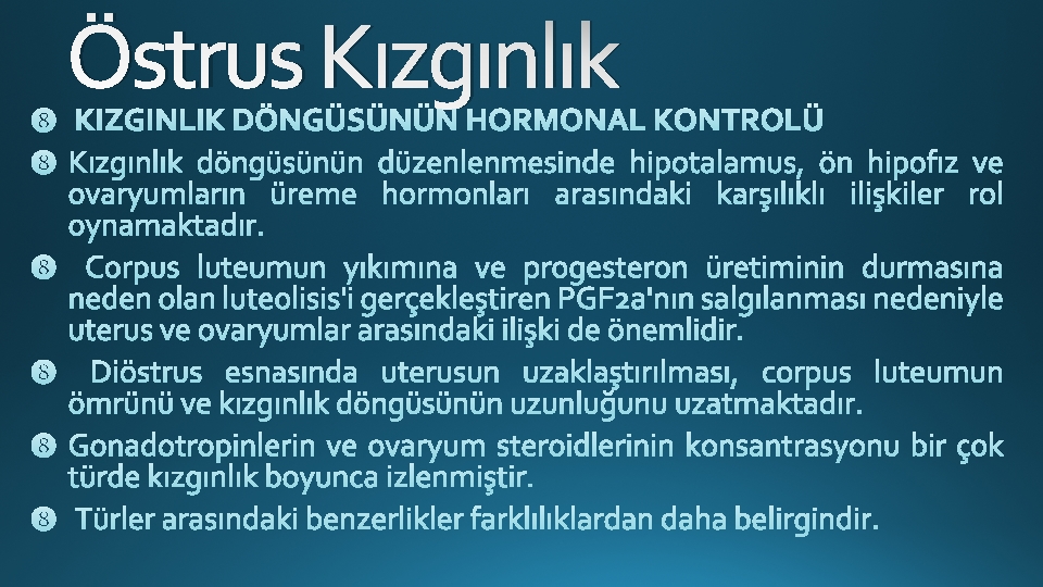 Östrus Kızgınlık 