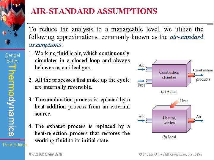 11 -1 AIR-STANDARD ASSUMPTIONS To reduce the analysis to a manageable level, we utilize